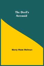 The Devil'S Asteroid