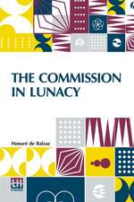 The Commission In Lunacy