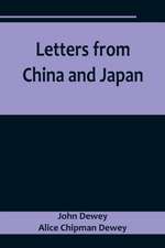 Letters from China and Japan