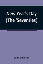 New Year's Day (The 'Seventies)