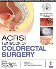 Textbook of Colorectal Surgery