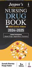 Jaypee's Nursing Drug Book 2024-2025: With Online Videos