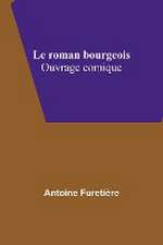 Le roman bourgeois