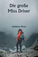 Hope, A: Die große Miss Driver