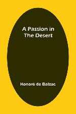 A Passion in the Desert