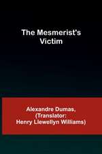 The Mesmerist's Victim