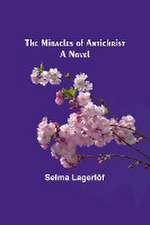 The Miracles of Antichrist