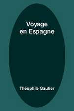 Voyage en Espagne