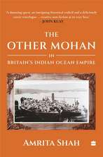 The Other Mohan in Britain's Indian Ocean Empire