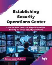 Establishing Security Operations Center