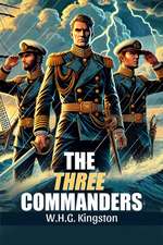 The Three Commanders