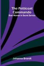 The Petticoat Commando