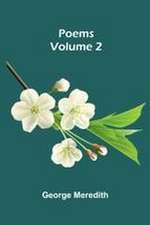 Poems - Volume 2