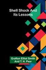 Shell shock and its lessons