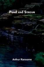 Pond and Stream