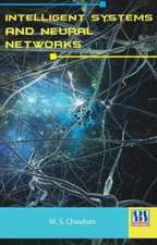 INTELLIGENT SYSTEMS & NEURAL NETWORKS