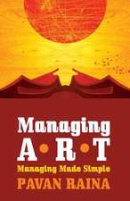 Managing Art Managing Made Simple