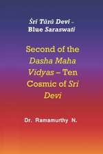 Ṡrī Tārā Devī: Blue Saraswatī