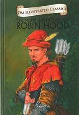 The Merry Adventures of Robin Hood-Om Illustrated Classics