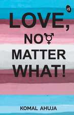 Love, No Matter What