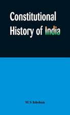 Constitutional History of India