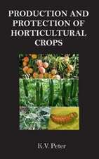 Production and Protection of Horticultural Crops