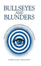 Bullseyes and Blunders