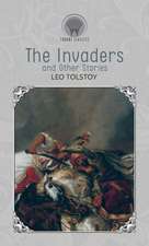 The Invaders, and Other Stories