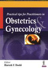 Practical Tips for Practitioners in Obstetrics & Gynecology