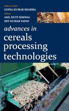 Advances in Cereals Processing Technologies (Co-Published With CRC Press-UK)