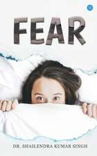 FEAR