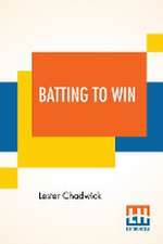 Batting To Win