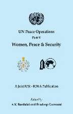 UN Peace Operations Part V (Women Peace and Security)