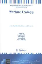 Warfare Ecology: A New Synthesis for Peace and Security