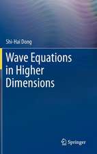 Wave Equations in Higher Dimensions