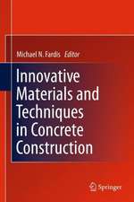 Innovative Materials and Techniques in Concrete Construction: ACES Workshop