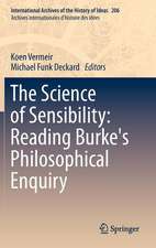 The Science of Sensibility: Reading Burke's Philosophical Enquiry