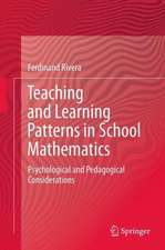 Teaching and Learning Patterns in School Mathematics: Psychological and Pedagogical Considerations