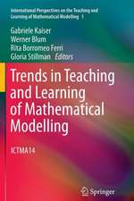 Trends in Teaching and Learning of Mathematical Modelling