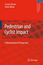 Pedestrian and Cyclist Impact: A Biomechanical Perspective