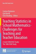 Teaching Statistics in School Mathematics-Challenges for Teaching and Teacher Education: A Joint ICMI/IASE Study: The 18th ICMI Study