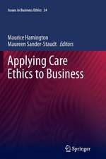 Applying Care Ethics to Business