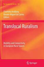 Translocal Ruralism: Mobility and Connectivity in European Rural Spaces