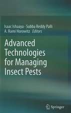 Advanced Technologies for Managing Insect Pests