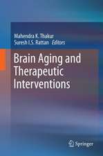 Brain Aging and Therapeutic Interventions