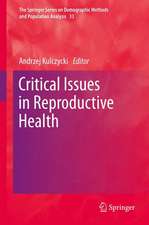 Critical Issues in Reproductive Health