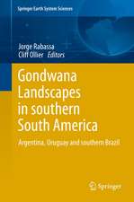 Gondwana Landscapes in southern South America: Argentina, Uruguay and southern Brazil