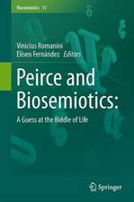 Peirce and Biosemiotics: A Guess at the Riddle of Life