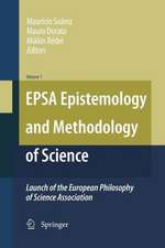 EPSA Epistemology and Methodology of Science: Launch of the European Philosophy of Science Association