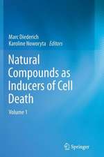 Natural compounds as inducers of cell death: volume 1